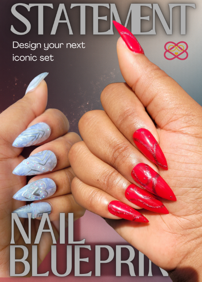 The Statement Nail Blueprint